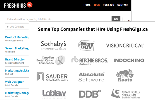 Some Top Companies that Hire Using FreshGigs.ca include Sotheby's, Graphically Speaking, and Absolute Software