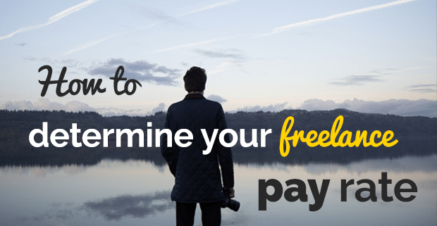 How to Determine Your Freelance Rate