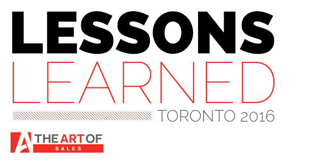 Art-0f-Sales-Toronto-2016-Lessons-Learned